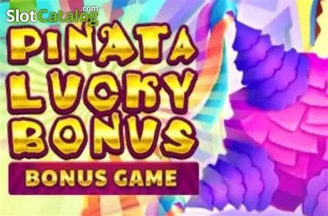 Pinata Lucky Bonus bet365
